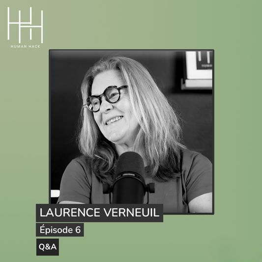 Episode 6 - Professeure Laurence Verneuil - Q&A