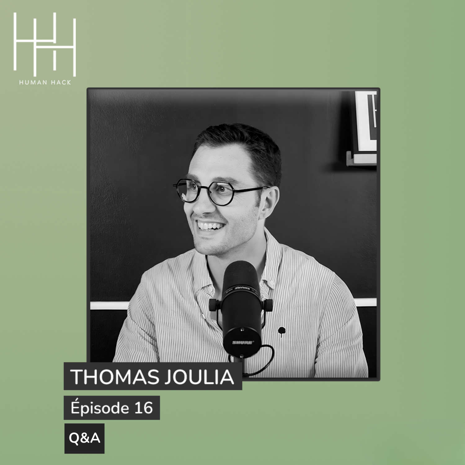 Episode 16 - Thomas Joulia - Q&A