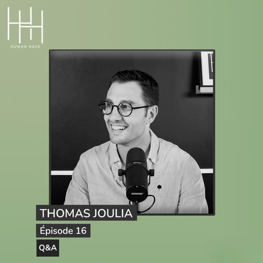 Episode 16 - Thomas Joulia - Q&A