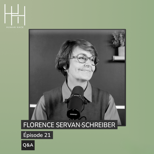 Episode 21 - Florence Servan-Schreiber - Q&A