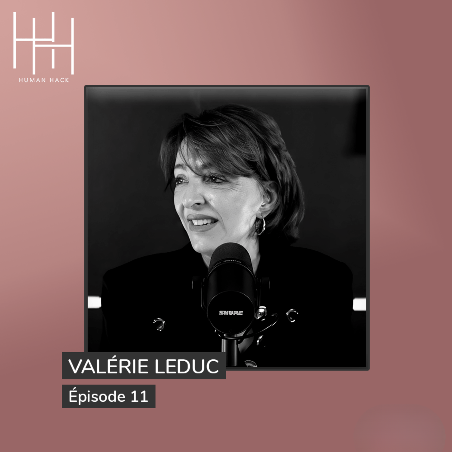 Episode 11 - Ménopause : tsunami ou renaissance ? avec le Dr Valérie Leduc