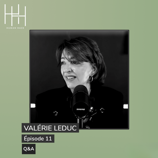 Episode 11 - Docteur Valérie Leduc - Q&A