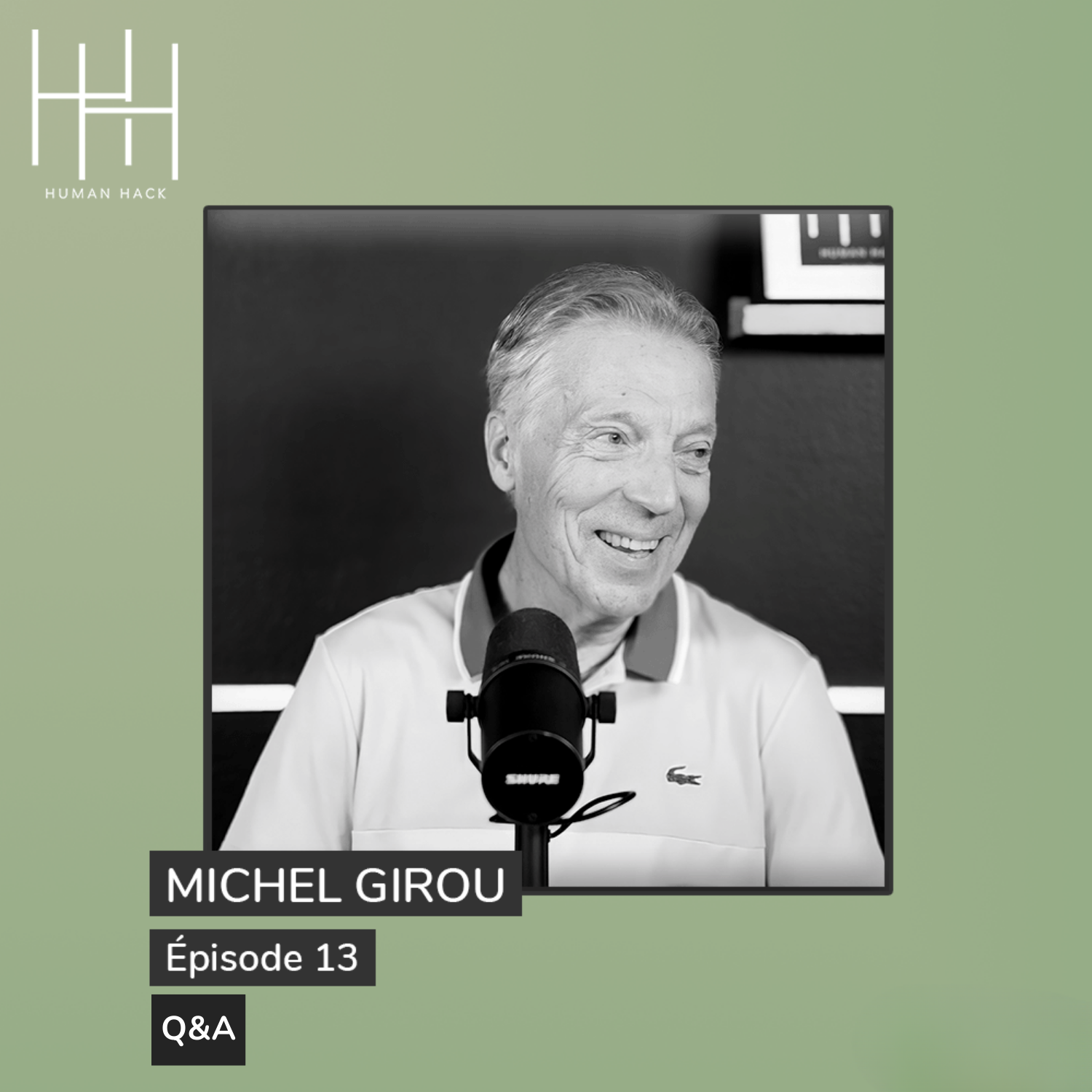 Episode 13 - Michel Girou - Q&A