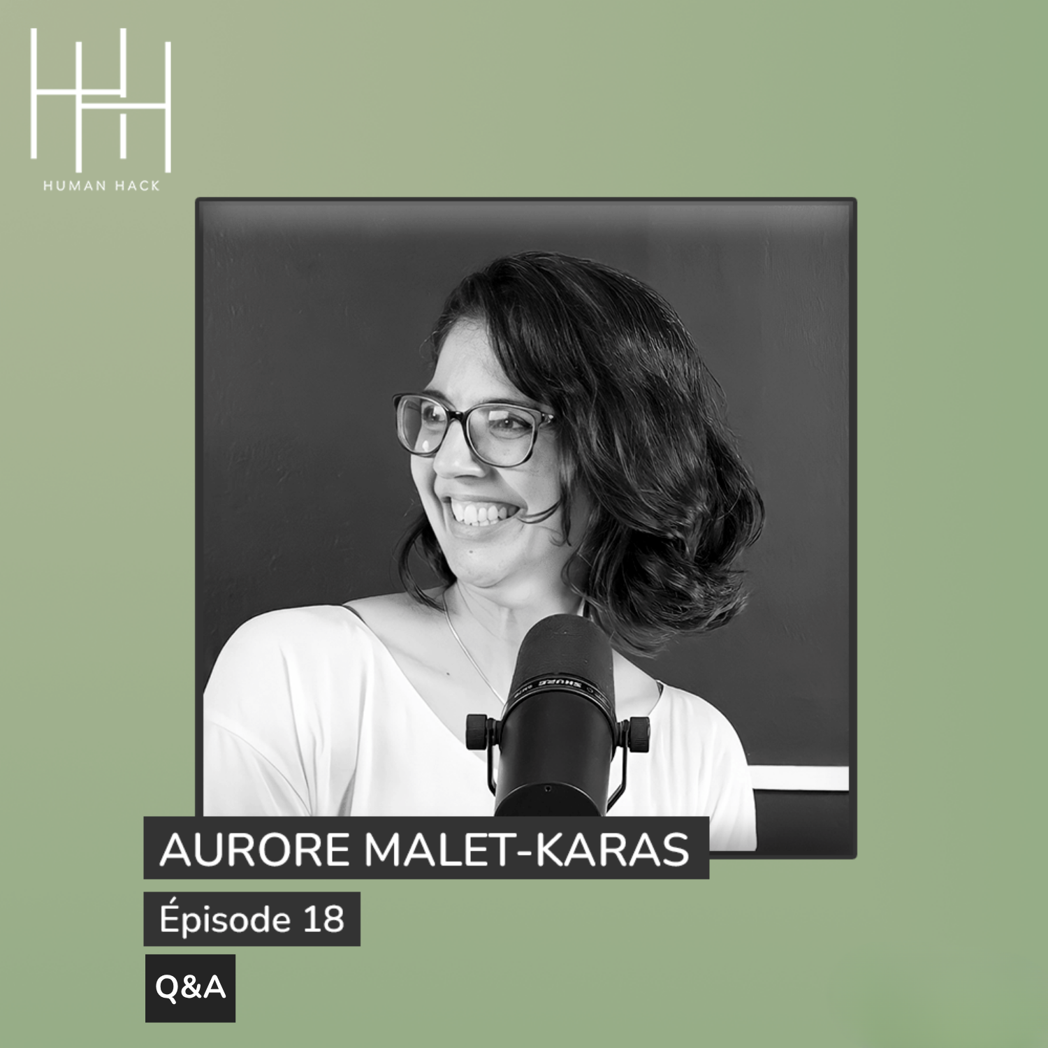 Episode 18 - Docteure Aurore Malet-Karas - Q&A