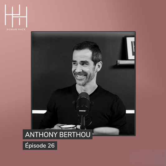Episode 26 - La nutrition au service d’une performance régénérative avec Anthony Berthou